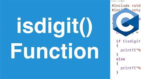 C isdigit() .